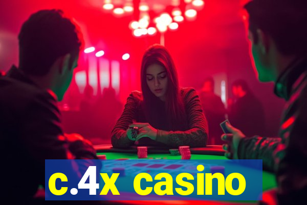 c.4x casino